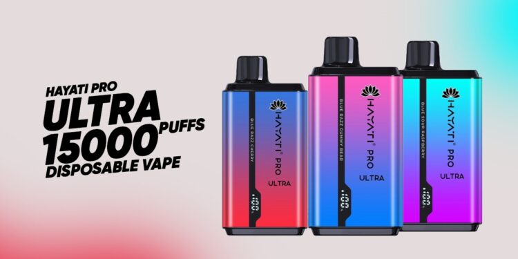 Why the Hayati Pro Ultra 15000 Is a Top Choice for Vapers