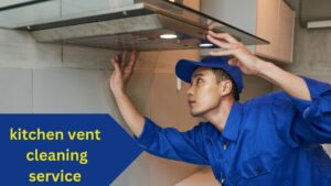 kitchen vent cleaning service