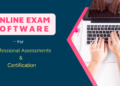 Online Exam Software for Certification and Professional Assessments