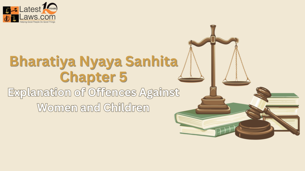 Bharatiya Nyaya Sanhita Chapter 5