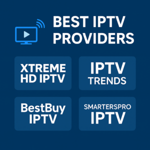 Best IPTV Service Providers