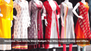 Maximize Your Ethnic Wear Budget Top Biba Coupon Codes and Offers