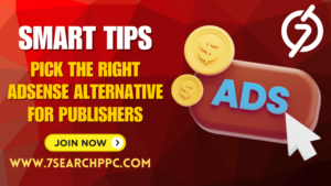 Smart Tips Pick the Right AdSense Alternative for Publishers