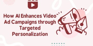 How AI Enhances Video Ad Campaigns through Targeted Personalization