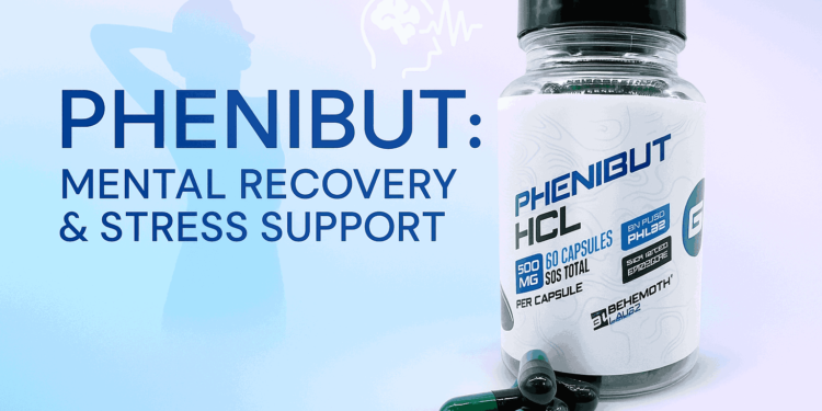 Phenibut: Studied Effects on Stress Reduction and Workout Recovery